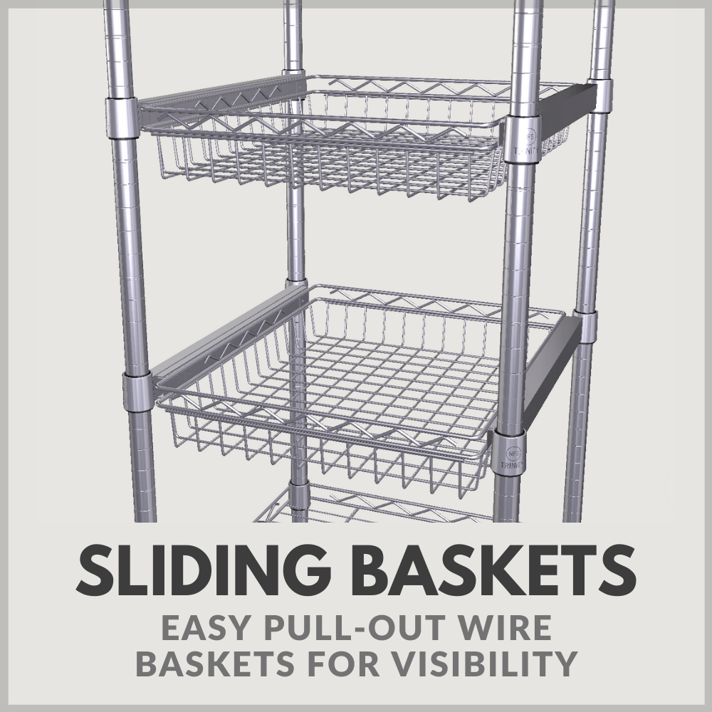 Sliding baskets for better visibility